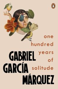 Book Review: "One Hundred Years of Solitude" by Gabriel García Márquez